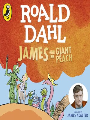 James and the Giant Peach - Audiobook